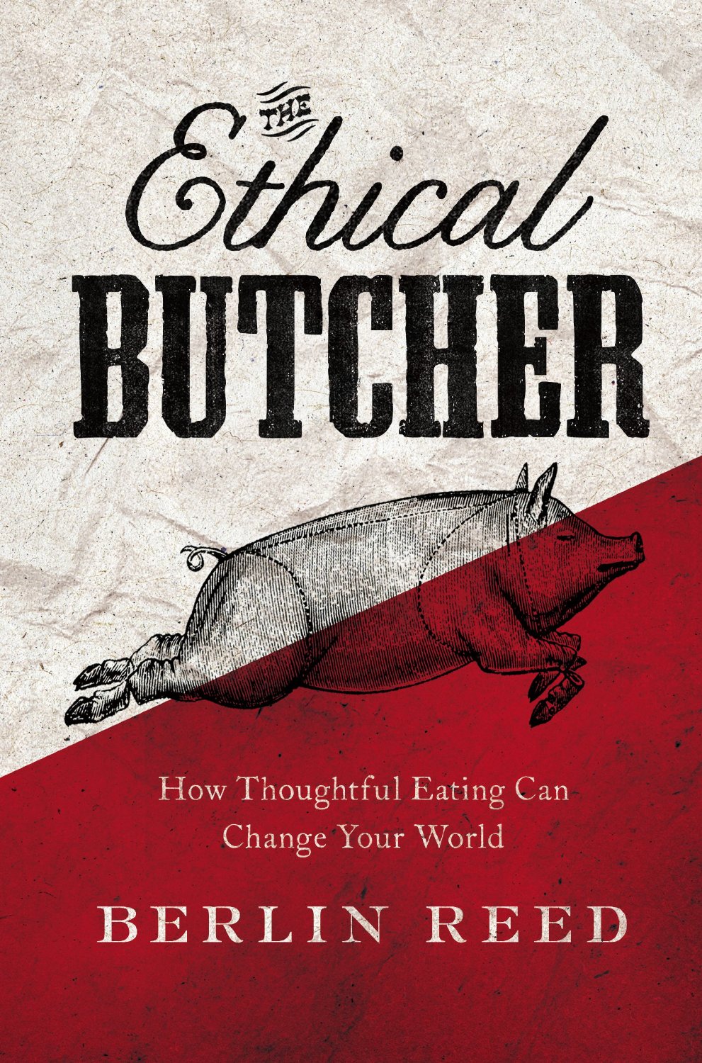 Review: The Ethical Butcher by Berlin Reed