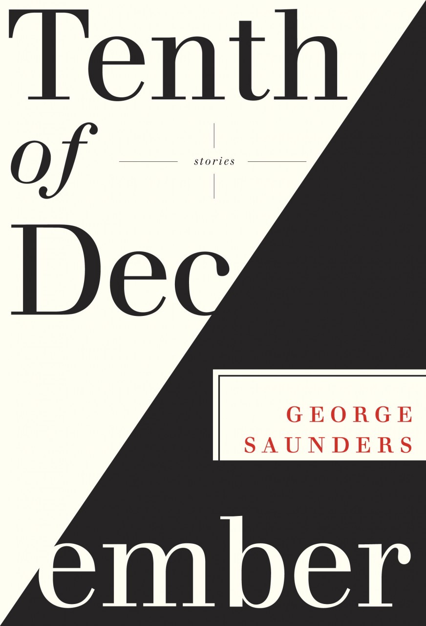 Review: Tenth of December by George Saunders