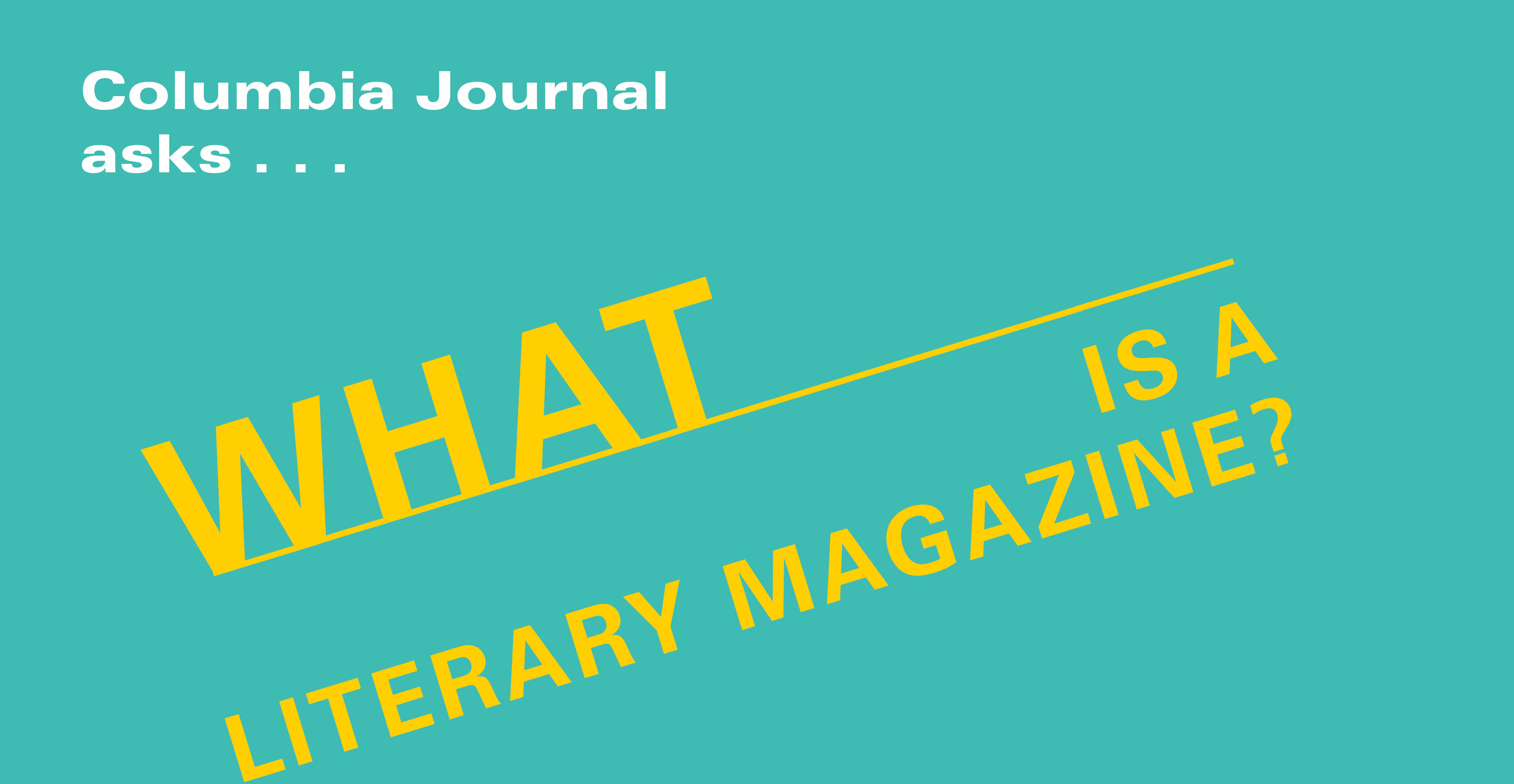 What is a Literary Magazine? A Panel Discussion – Part I