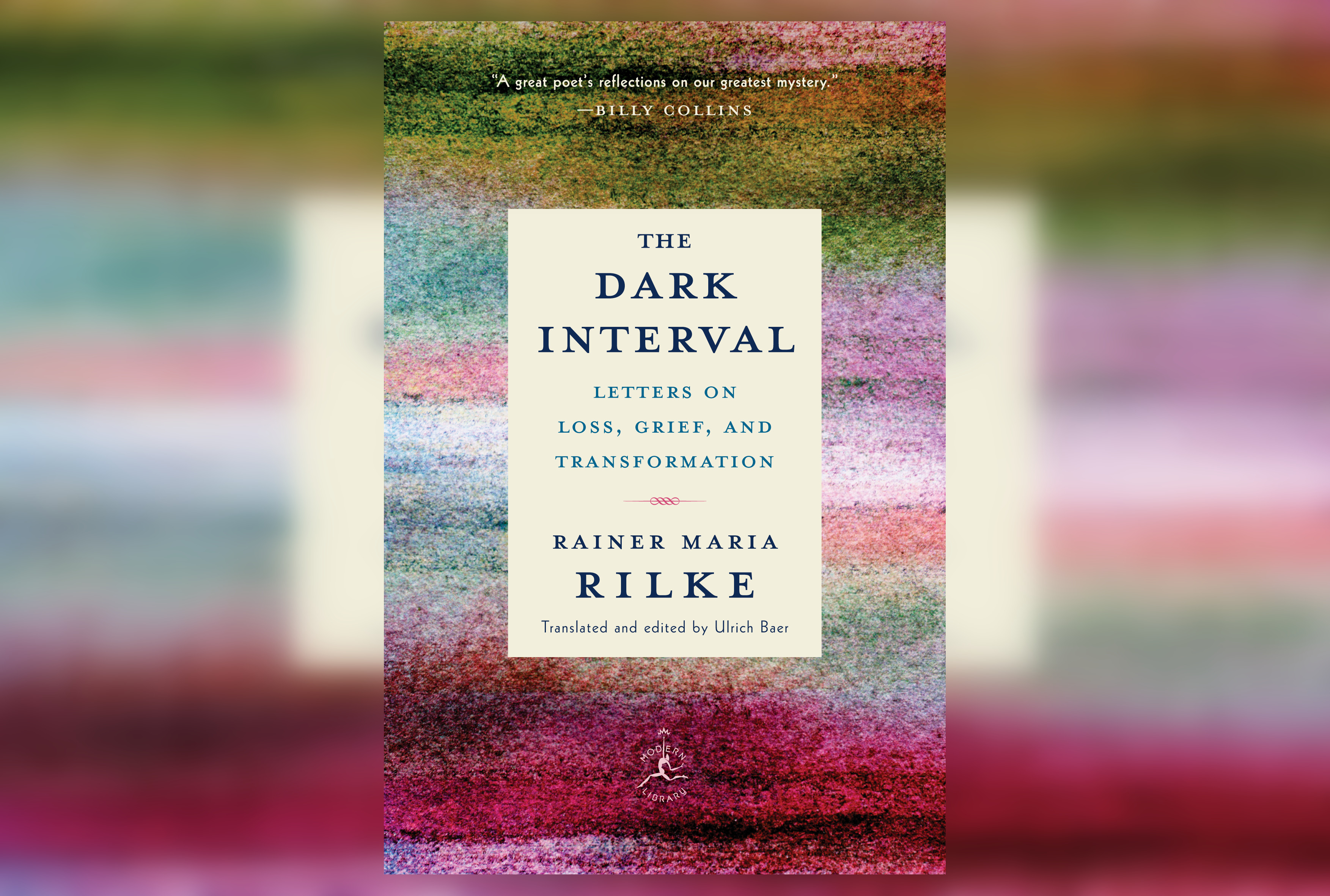 Review: The Dark Interval by Rainer Maria Rilke, Translated by Ulrich Baer