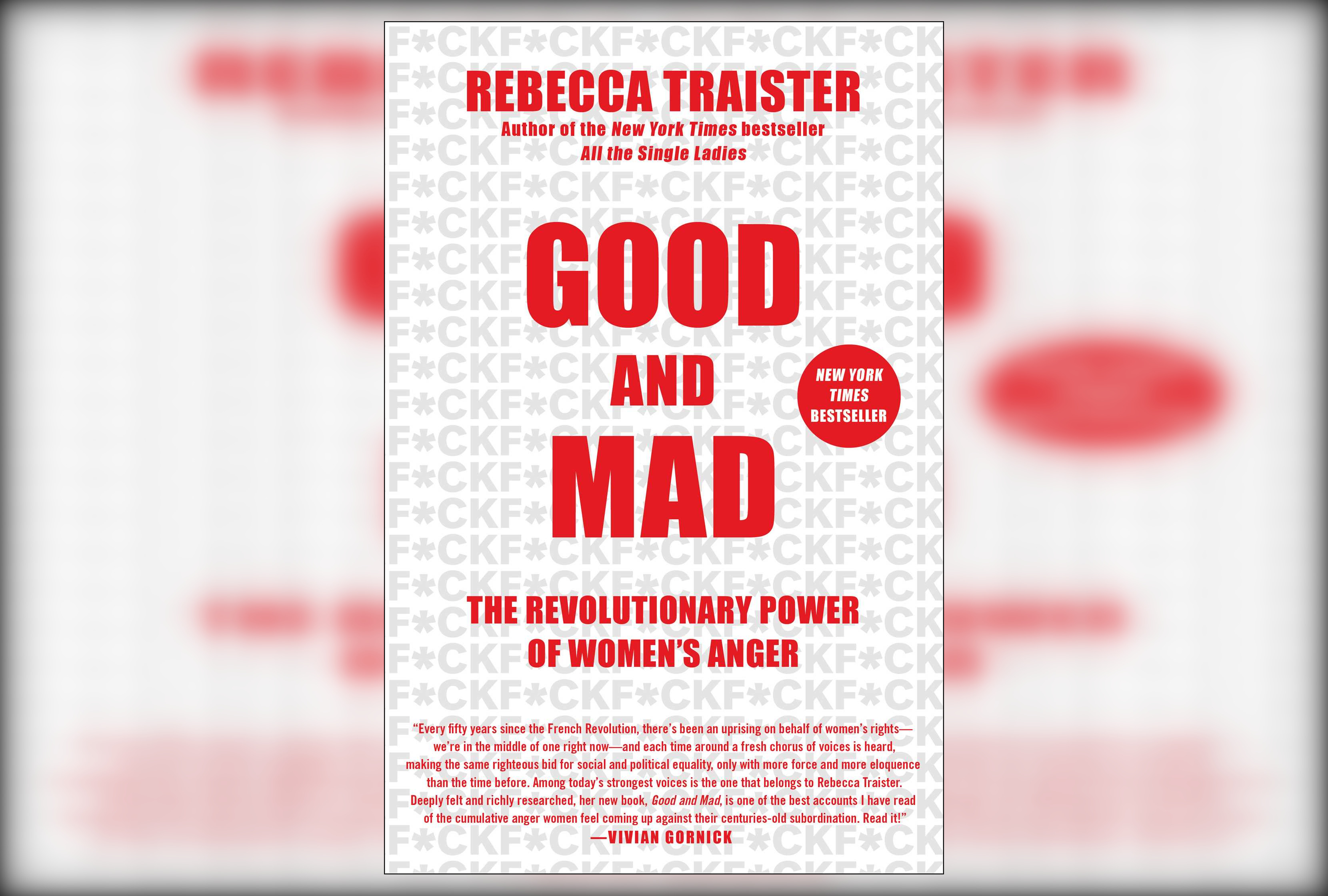 Review: Good and Mad by Rebecca Traister