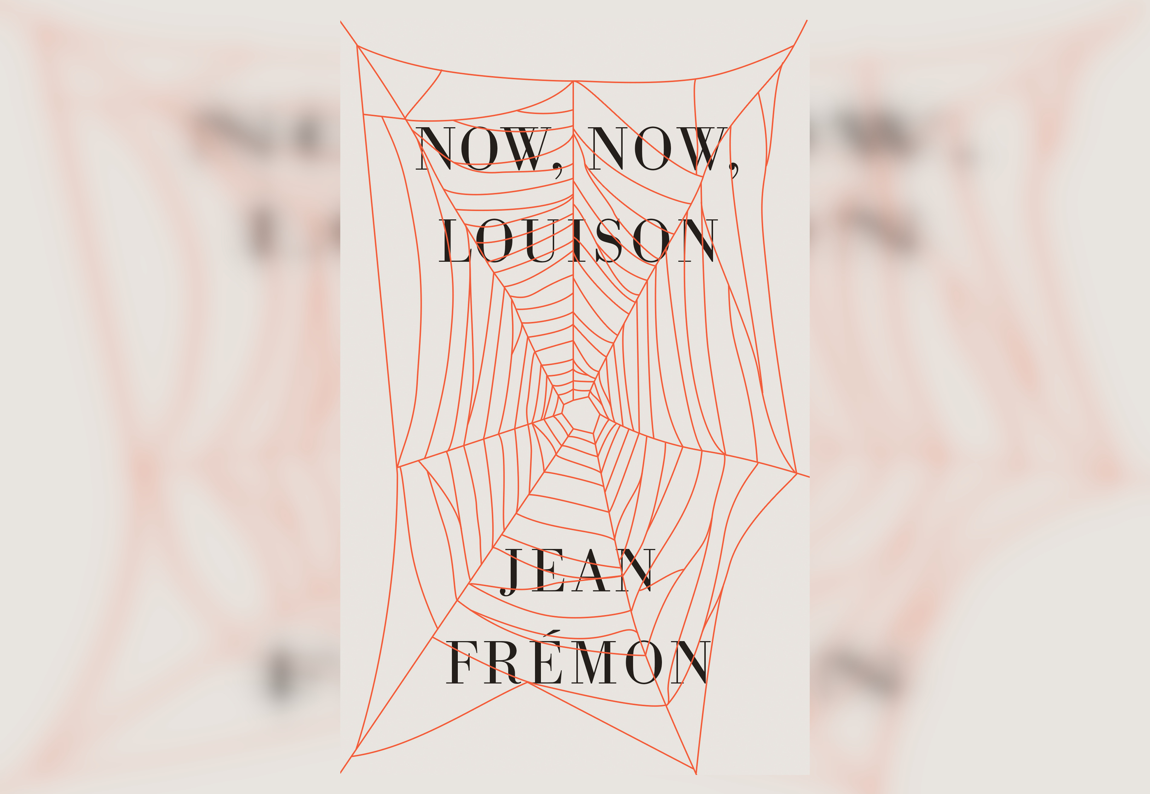 Review: Now, Now, Louison by Jean Fremon, translated by Cole Swensen