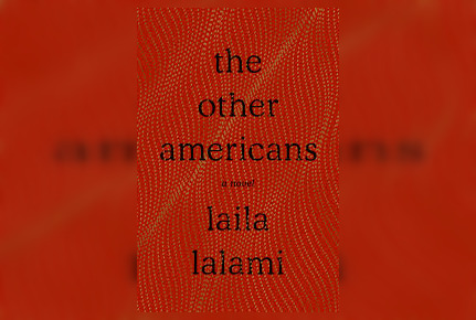 Review: The Other Americans by Laila Lalami