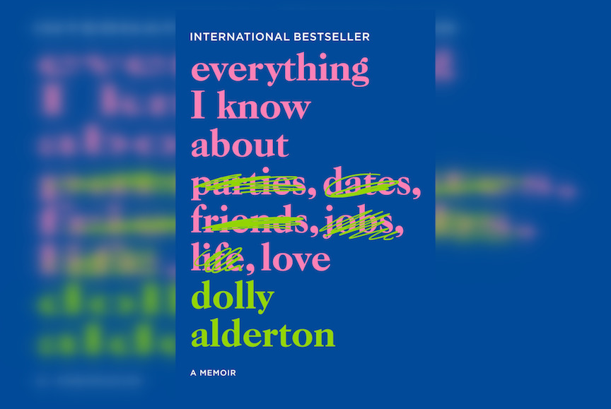 Review: Everything I Know About Love by Dolly Alderton