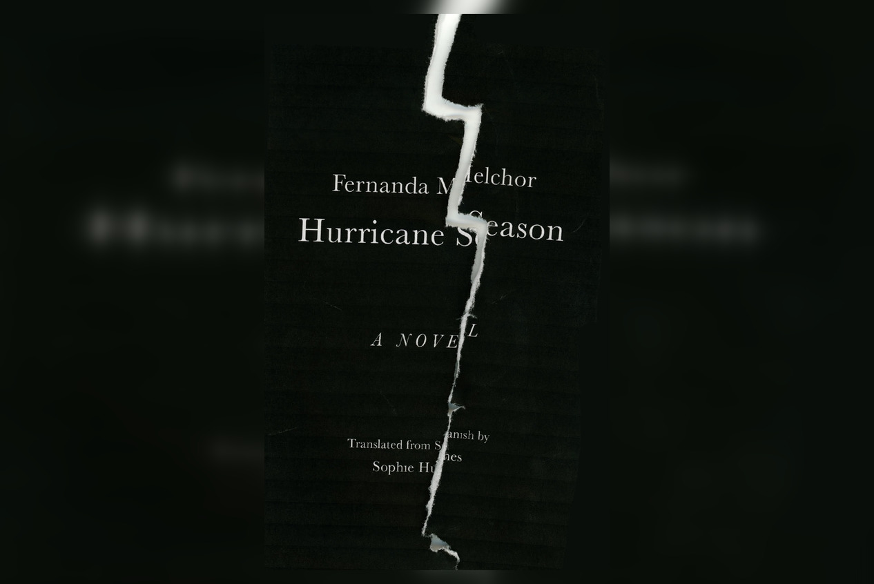 Review: Hurricane Season by Fernanda Melchor