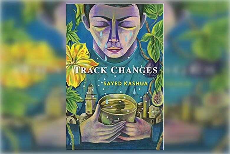 Review: Track Changes by Sayed Kashua