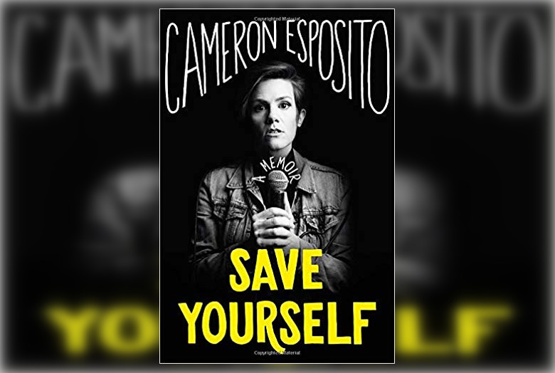 Review: Save Yourself by Cameron Esposito