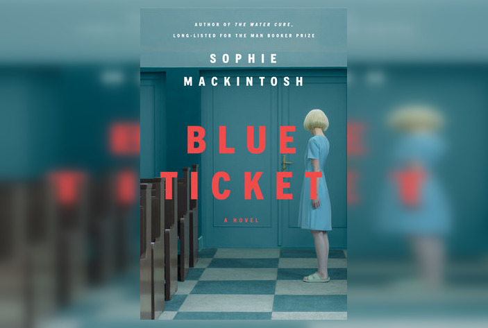 Review: Blue Ticket by Sophie Mackintosh