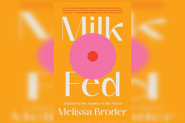 Review: Milk Fed by Melissa Broder